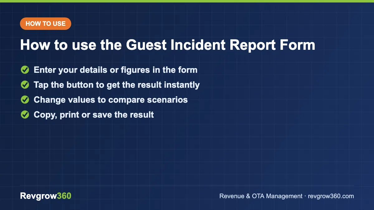 guest incident report form tool steps how to use the incident report