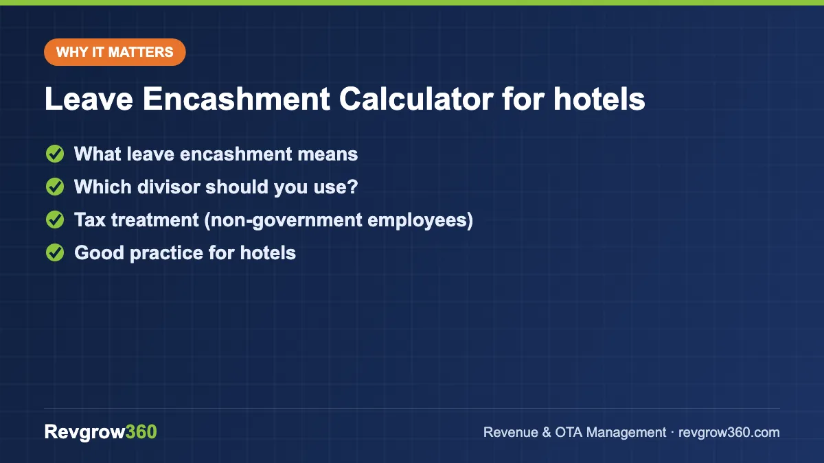 leave encashment calculator for hotels – key points