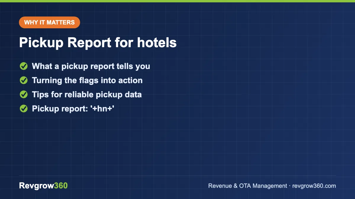 pickup report for hotels – key points