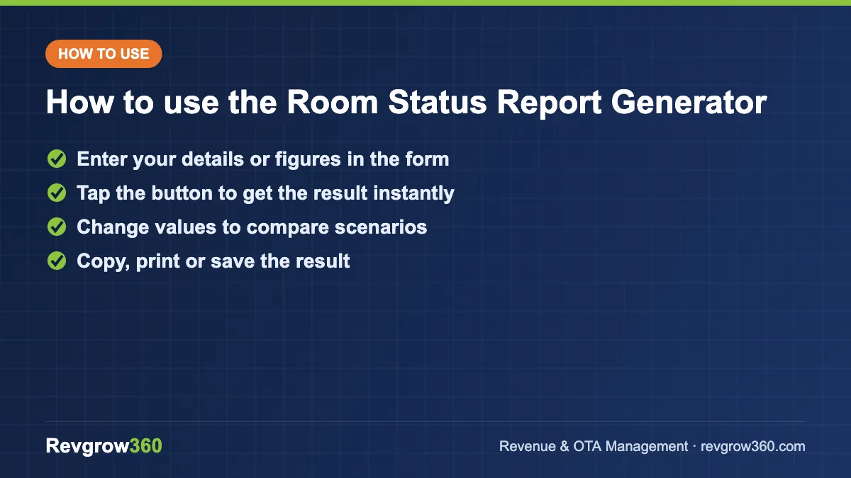 room status report generator tool steps how to use the room status report